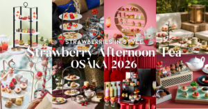 大阪ストロベリーアフタヌーンティー